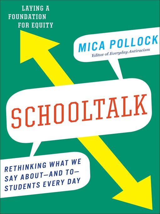 Title details for Schooltalk by Mica Pollock - Available